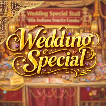 WEDDING SPECIAL